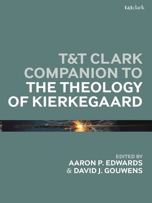 cover image of T&T Clark Companion to the Theology of Kierkegaard